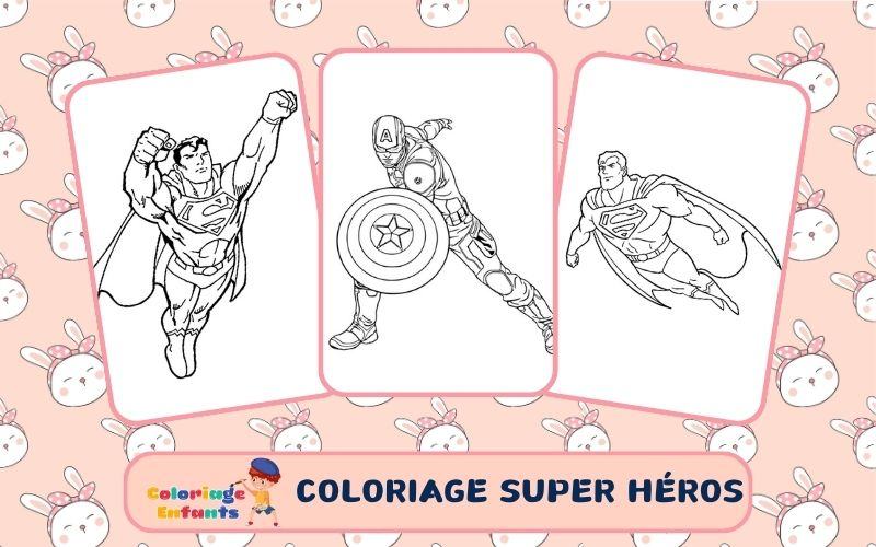 Coloriage Super Héros